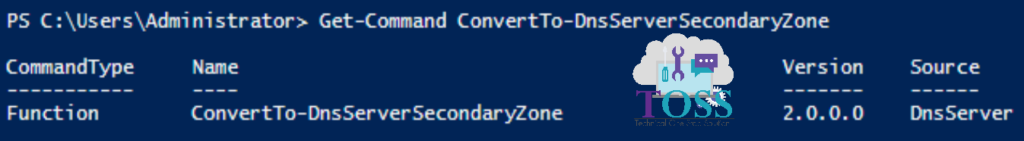 Get-Command ConvertTo-DnsServerSecondaryZone
