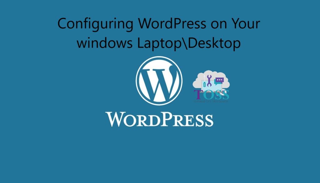 Configuring Wordpress on Your Laptop