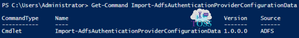 Get-Command Import-AdfsAuthenticationProviderConfigurationData powershell script command cmdlet adfs