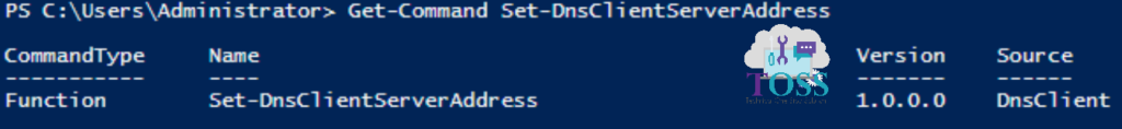 Get-Command Set-DnsClientServerAddress