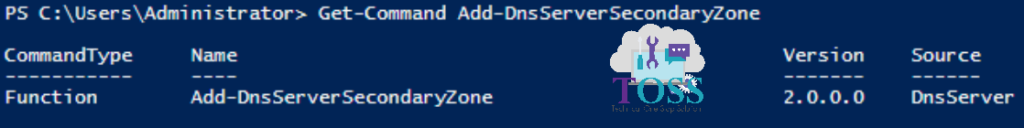 Get-Command Add-DnsServerSecondaryZone
