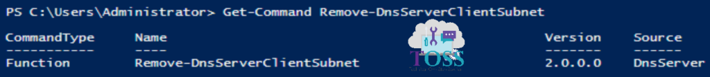 Get-Command Remove-DnsServerClientSubnet